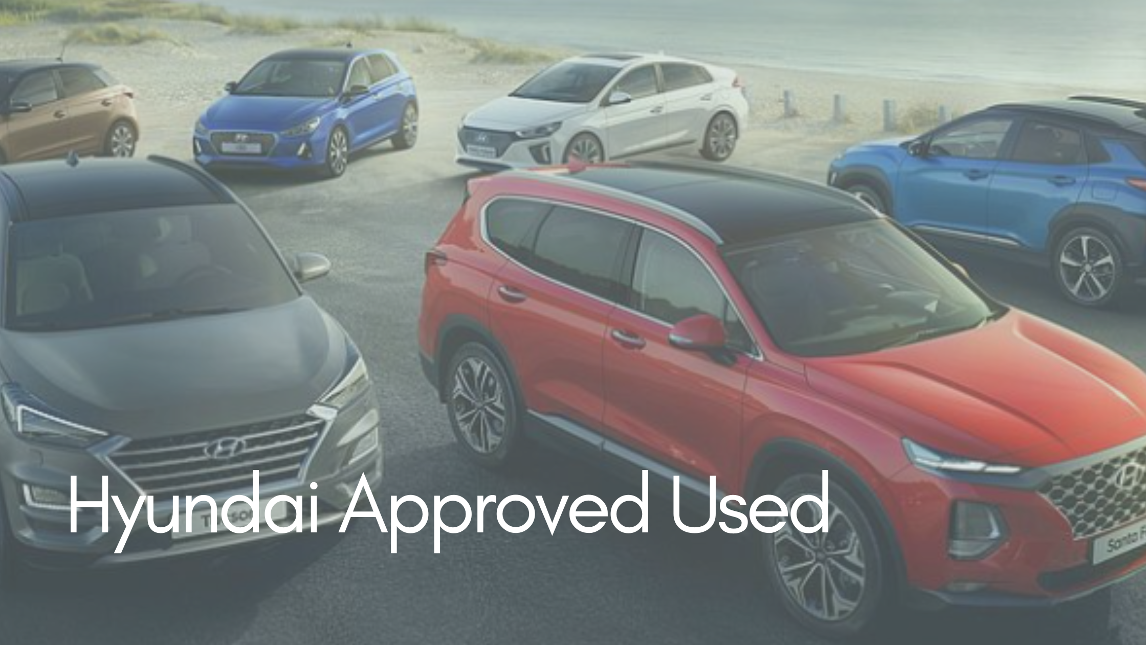 About Hyundai Approved Used
