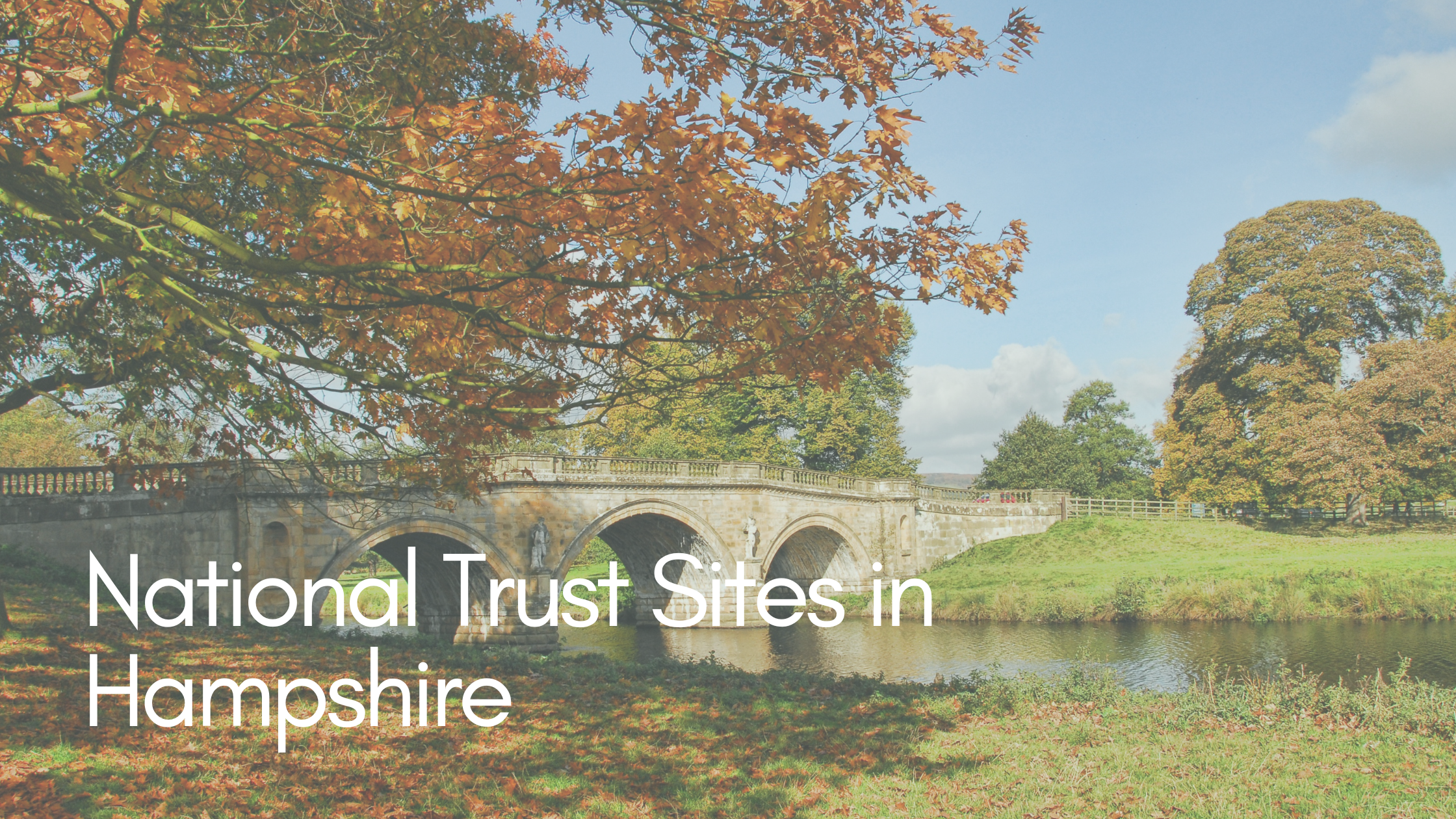 National Trust Sites Near Hampshire